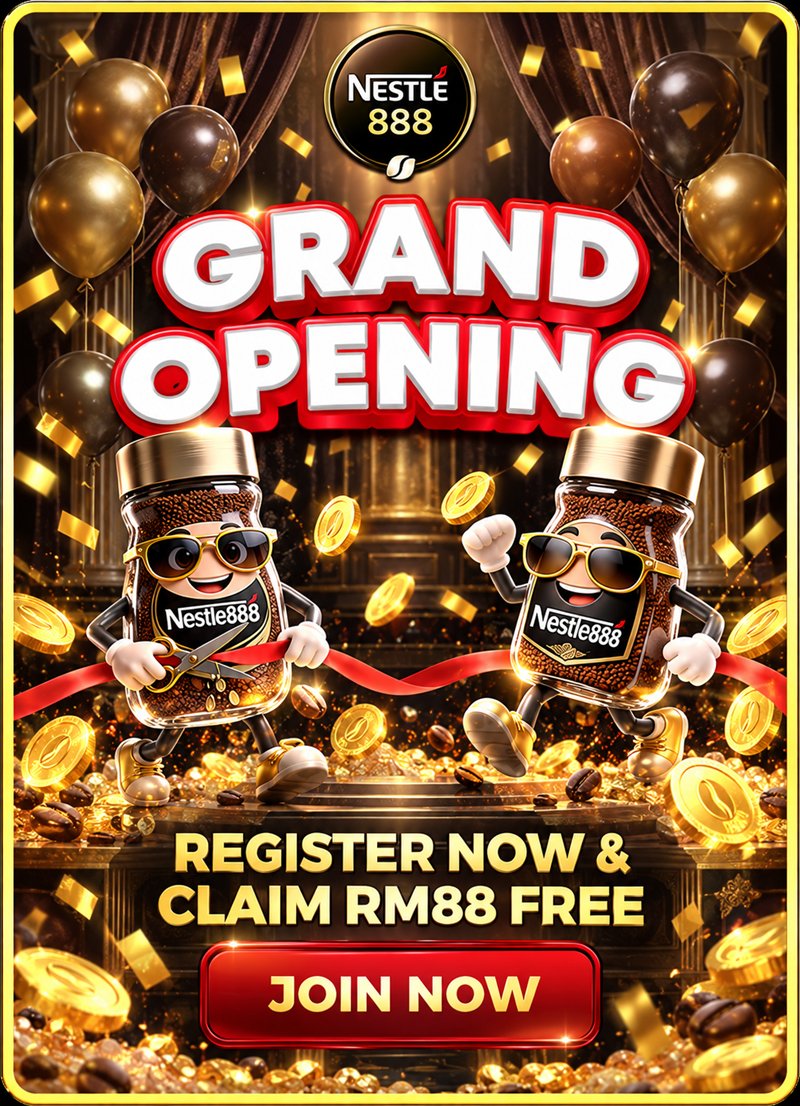 Nestle888 Grand Opening