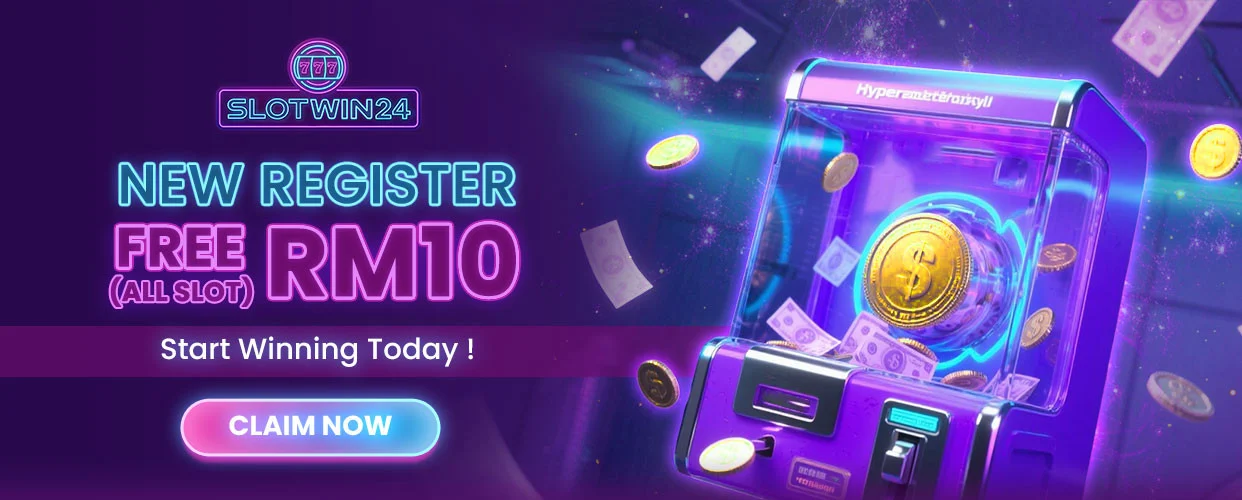 SLOTWIN24 new register free RM10 banner